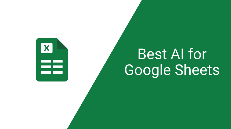 And image showing the logo of Google Sheets and "Best AI for Google Sheets"